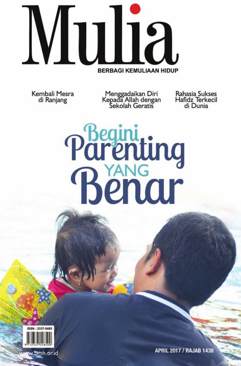 Majalah Mulia : Begini Parenting yang Benar